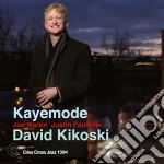 David Kikoski - Kayemode cd