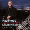 David Kikoski - Kayemode cd