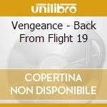 Vengeance - Back From Flight 19 cd