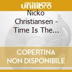 Nicko Christiansen - Time Is The Killer (Digi) cd musicale di Nicko Christiansen