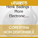 Henk Badings - More Electronic Music (2 Cd) cd