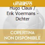 Hugo Claus / Erik Voermans - Dichter cd