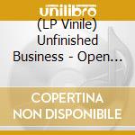 (LP Vinile) Unfinished Business - Open For Business vinile
