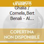Ghalia / Cornelis,Bert Benali - Al Palna cd