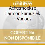 Achterhoekse Harmonikamuziek - Various cd