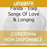 Farida - Iraqi Songs Of Love & Longing cd