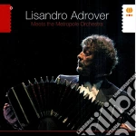 Lisandro Adrover Meets The Metropole Orchestra cd