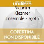 Nigunim Klezmer Ensemble - Sjotn cd