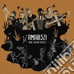 Amariszi - Nine Balkan Nights