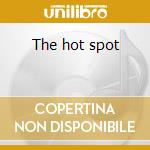 The hot spot cd