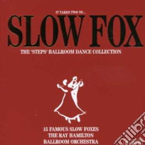 Ray Hamilton Orchestra The - Slow Fox cd musicale