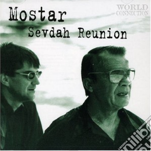 Mostar Sevdah Reunion - Mostar Sevdah Reunion cd musicale di MOSTAR SEVDAH REUNION