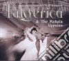 Fulgerica & The Mahala Gypsies - Gypsy Music From The City Of Bucharest cd