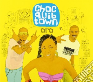 Choc Quib Town - Oro cd musicale di Choc Quib Town