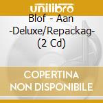 Blof - Aan -Deluxe/Repackag- (2 Cd) cd