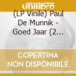 (LP Vinile) Paul De Munnik - Goed Jaar (2 Lp) lp vinile di Paul De Munnik