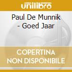Paul De Munnik - Goed Jaar cd