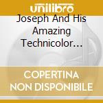 Joseph And His Amazing Technicolor Dreamcoat cd