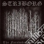Striborg - Foreboding Silence cd