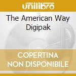 The American Way Digipak cd musicale di Reich Sacred