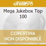Mega Jukebox Top 100 cd