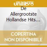 De Allergrootste Hollandse Hits '94 cd