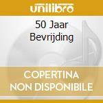 50 Jaar Bevrijding cd
