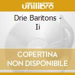 Drie Baritons - Ii cd