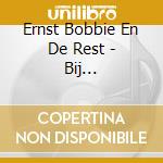 Ernst Bobbie En De Rest - Bij Sinterklaas cd