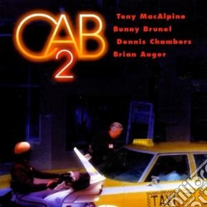 Macalpine/brunel/cha - Cab 2 cd musicale di MACALPINE-BRUNEL/CHAMBERS/AUGE