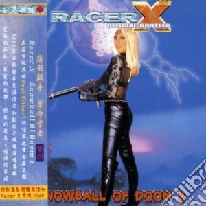 Racer X - Snowball Of Doom Live cd musicale di X Racer