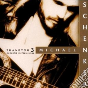 Michael Schenker - Thank You 3 cd musicale di Michael Schenker