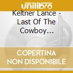 Keltner Lance - Last Of The Cowboy Vampires