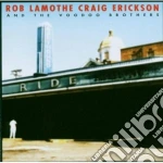Lamothe / Erikson - And The Voodoo Broth cd