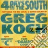 Greg Koch - 4 Days In The South cd