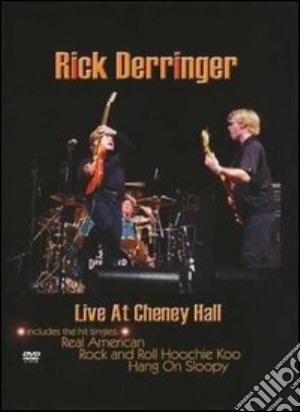 (Music Dvd) Rick Derringer - Live At Cheney Hall cd musicale
