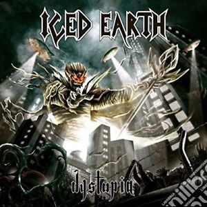 Iced Earth - Dystopia cd musicale di Iced Earth