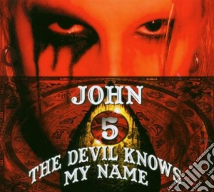 John 5 - The Devil Knows My Name cd musicale di JOHN 5