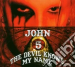 John 5 - The Devil Knows My Name cd