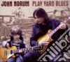 John Norum - Play Yard Blues cd