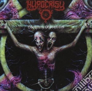 Hypocrisy - Osculum Obscenum cd musicale di Hypocrisy
