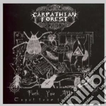 Forest Crapthian - Fuck You All! cd