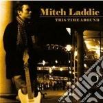Mitch Laddie - This Time Around cd