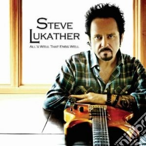 Steve Lukather - All's Well That Ends Well cd musicale di Steve Lukather