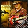 Johnny Hiland - All Fired Up cd
