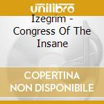 Izegrim - Congress Of The Insane cd