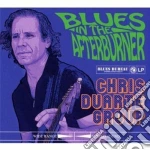 Chris Duarte Group - Blues In The Afterburner cd