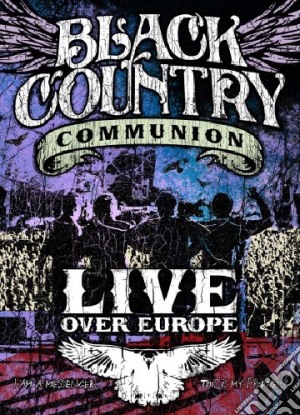 (Music Dvd) Black Country Communion - Live Over Europe (2 Dvd) cd musicale