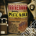 Indigenous - Indigenous Feat.mato cd