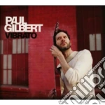 Paul Gilbert - Vibrato cd